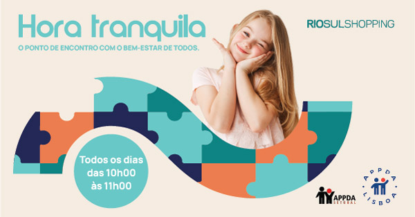 Hora Tranquila no RioSul Shopping: Reduzimos os estímulos para um ambiente mais confortável.