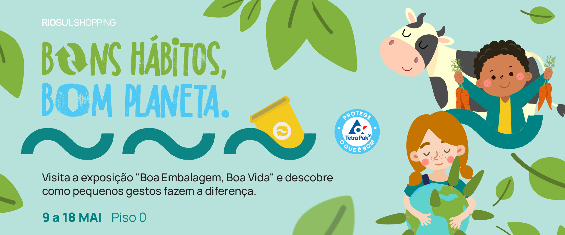 Bons hábitos, Bom planeta