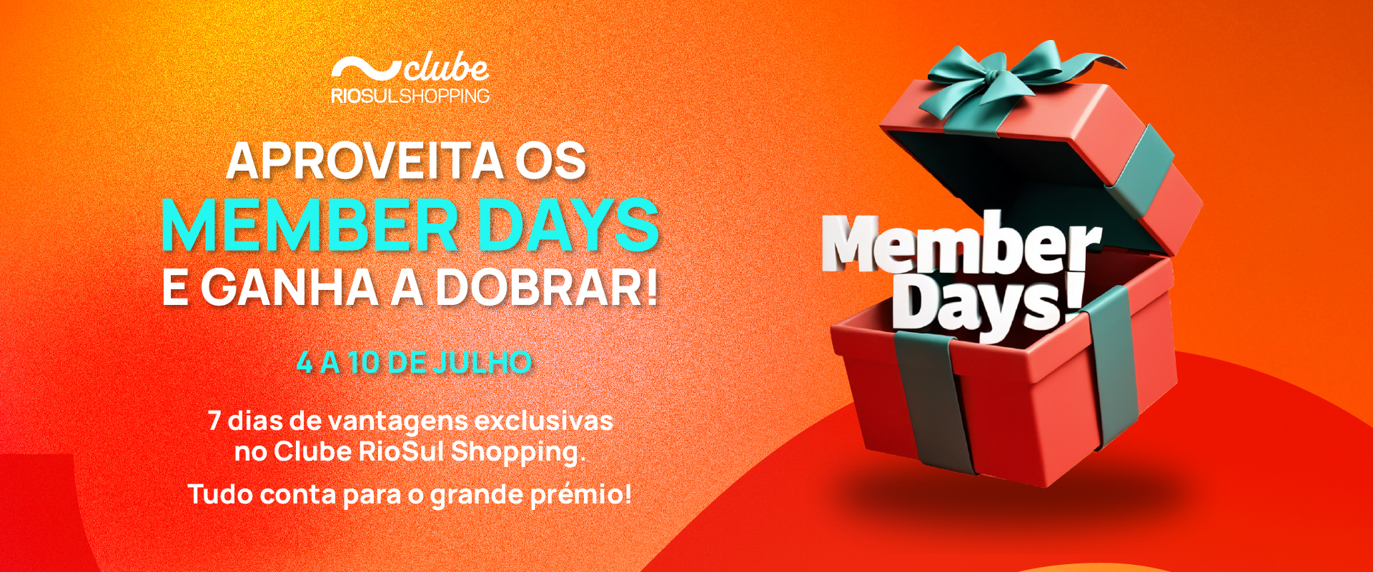 🎁 Member Days: ganha a dobrar no RioSul Shopping! ✌